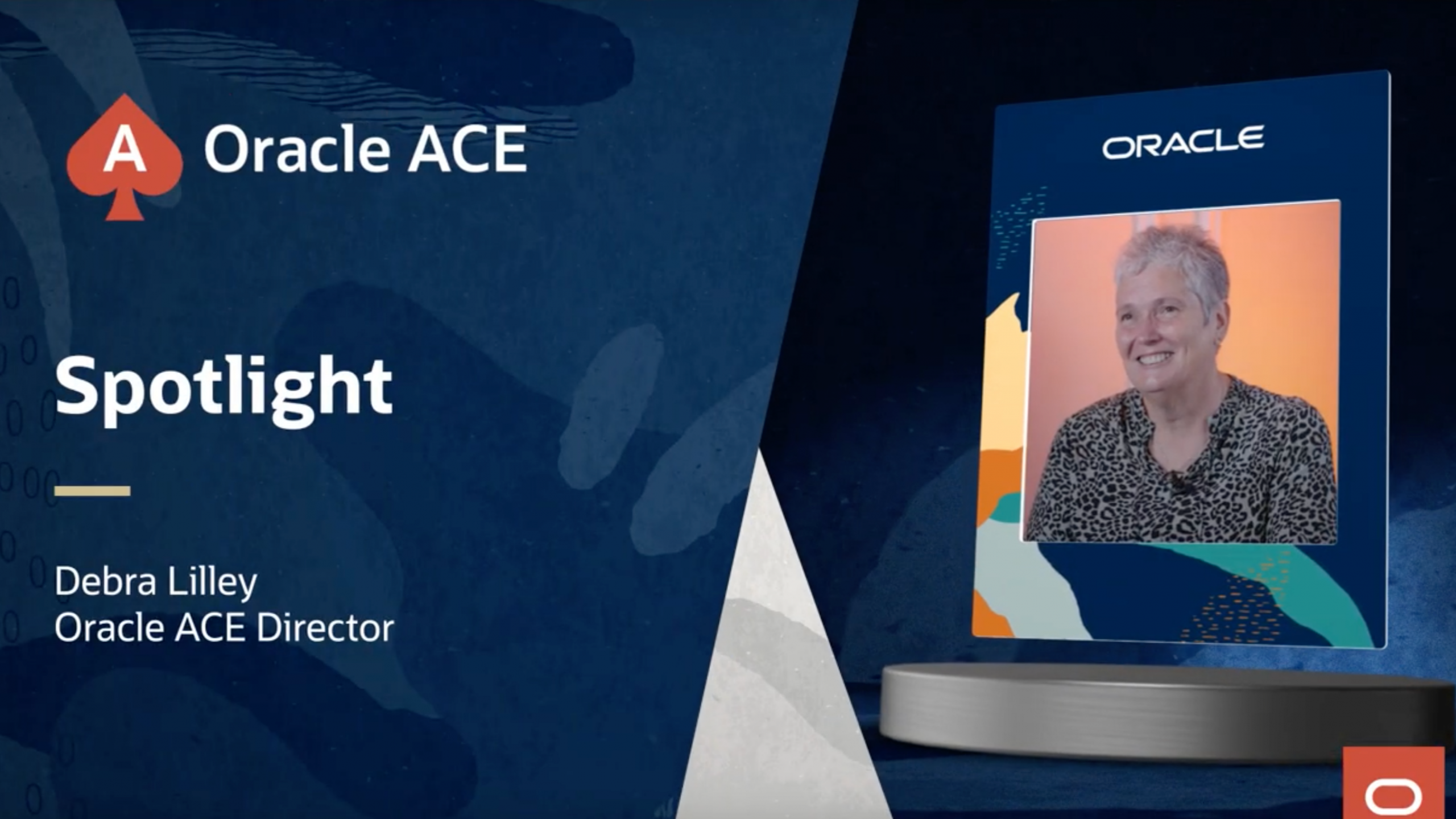 Oracle ACE Spotlight: Debra Lilley, Oracle ACE Director