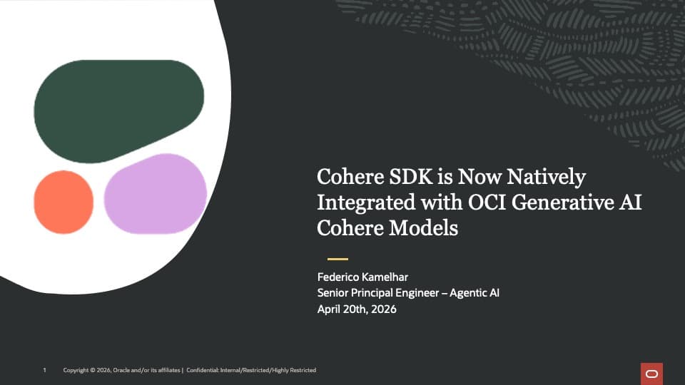 Cohere SDK is Now Natively Integrated with OCI Generative AI Cohere Models