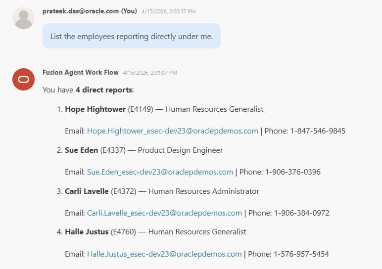 Fusion Agent Workflow responding to an HR query asking to list direct reports. The agent successfully retrieves and displays 4 direct reports from Oracle Fusion HCM with their employee IDs, job titles, email addresses and phone numbers — demonstrating live Fusion HCM data access via the MCP wrapper.