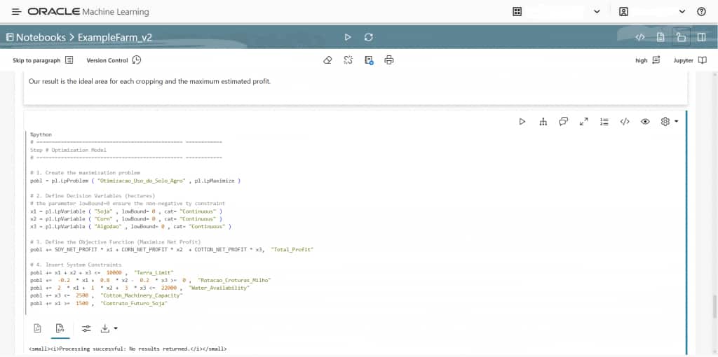 Defining the decision variables, the constraints and the objective function are fundamental steps to create an optimization model. Here we are using the pulp library + python on Oracle Machine Learning for this modeling steps.