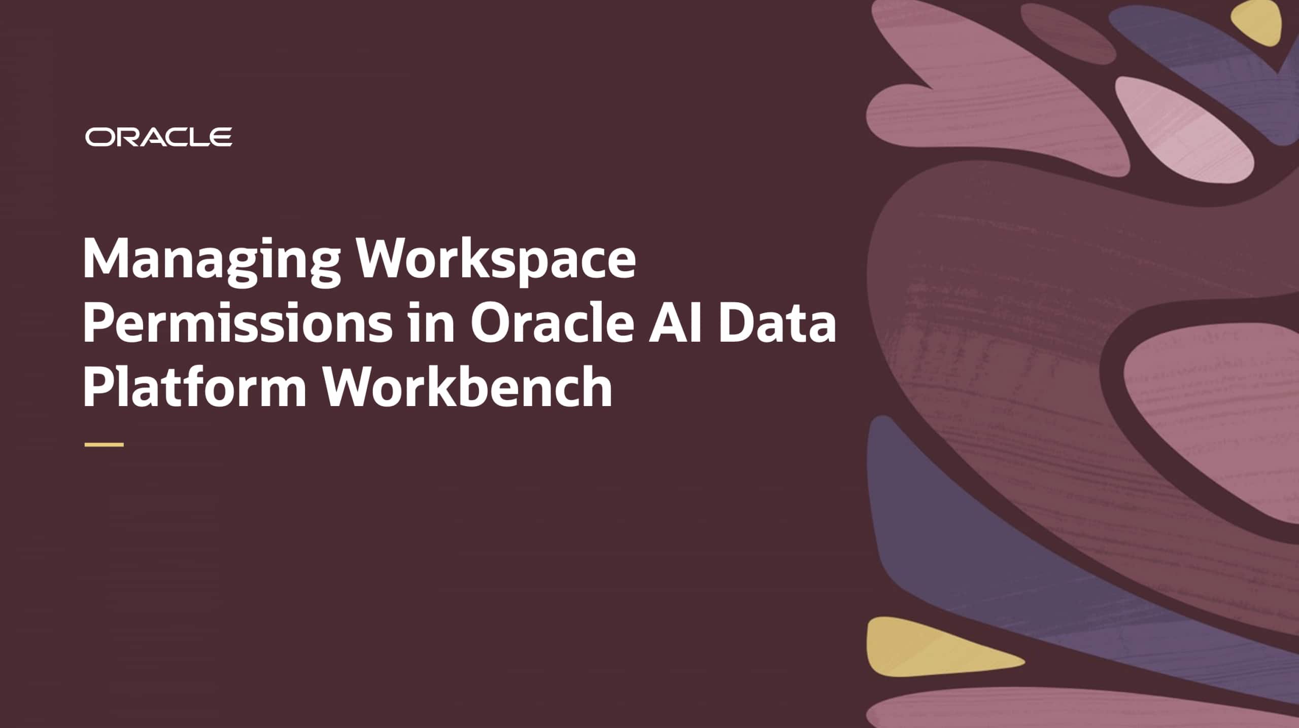 Managing Workspace Permissions in Oracle AI Data Platform Workbench 