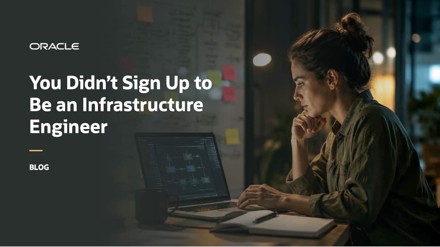 You Didn’t Sign Up to Be an Infrastructure Engineer