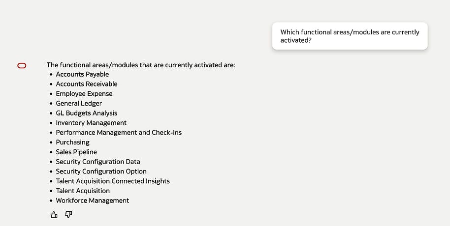 Administrators can ask which functional areas or modules are currently activated.