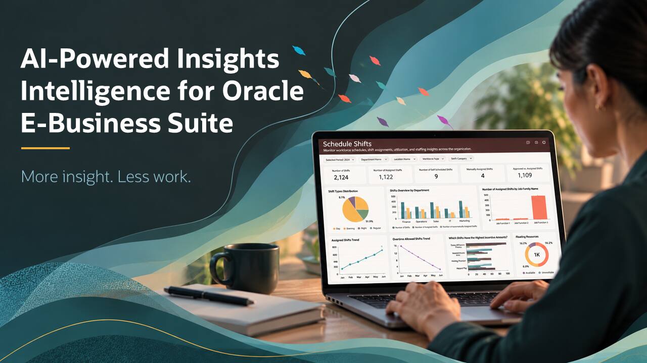 Put Your Oracle E-Business Suite Data to Work with AI-Assisted Intelligence