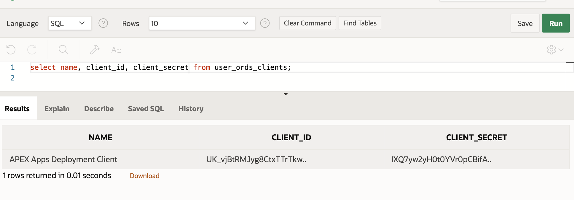 Credentials for OAuth authentication can be retrieved from the USER_ORDS_CLIENTS view.