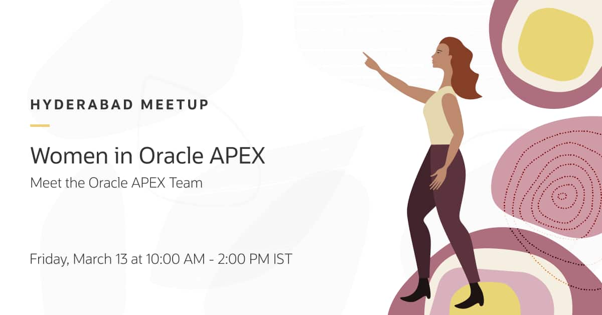 Women in Oracle APEX 2026 @ Hyderabad: Empowering Innovation, Leadership, and Community