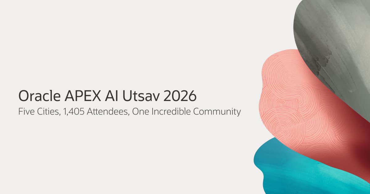 Oracle APEX AI Utsav 2026: Five Cities, 1405 Attendees, One Incredible Community