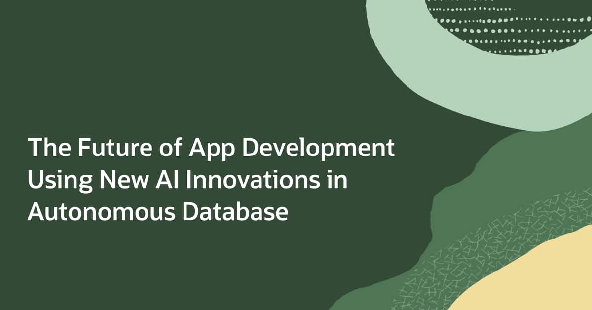 The Future of App Development Using New AI Innovations in Autonomous ...