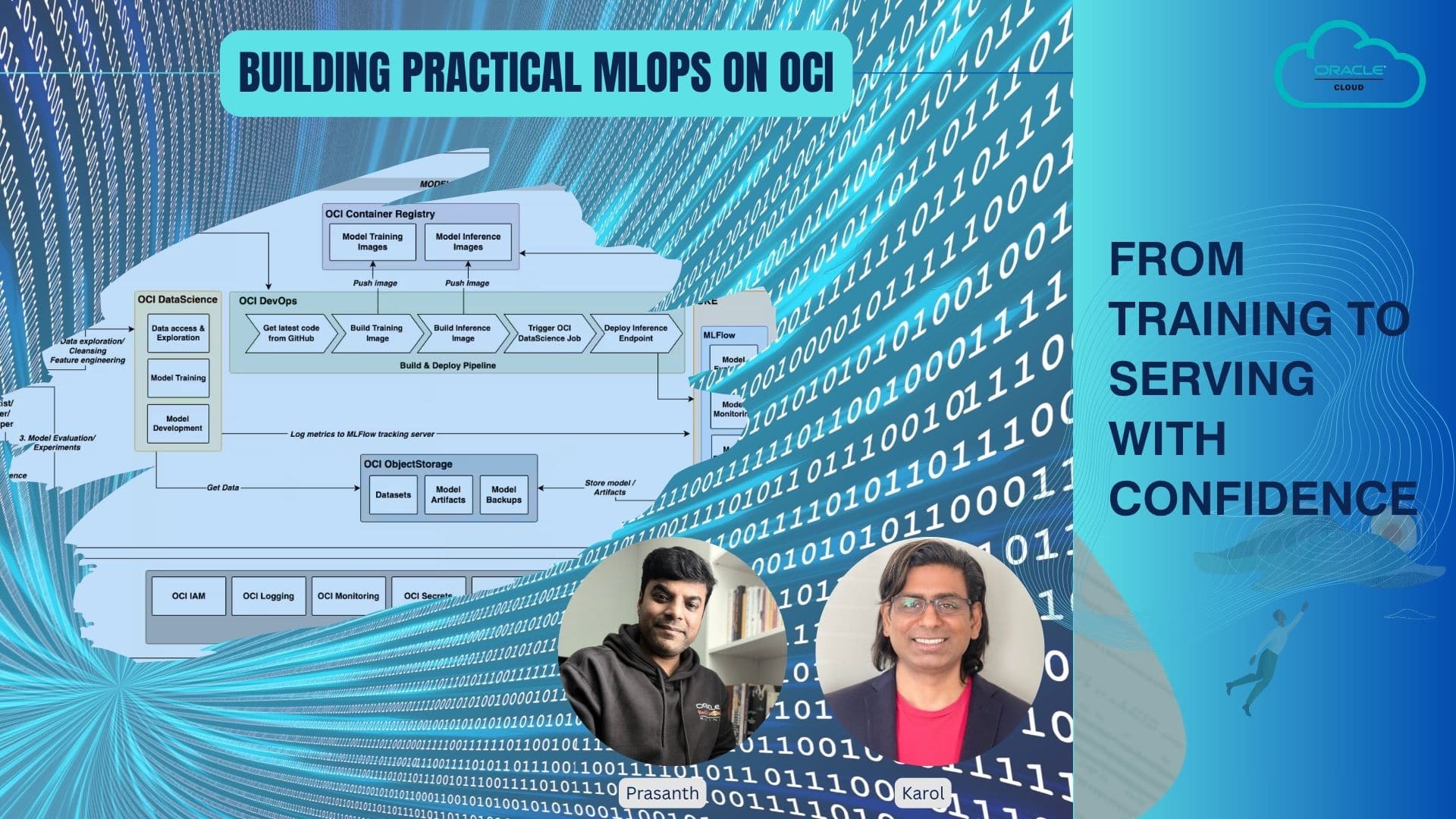 Building Practical MLOps on OCI: From Training to Serving with Confidence