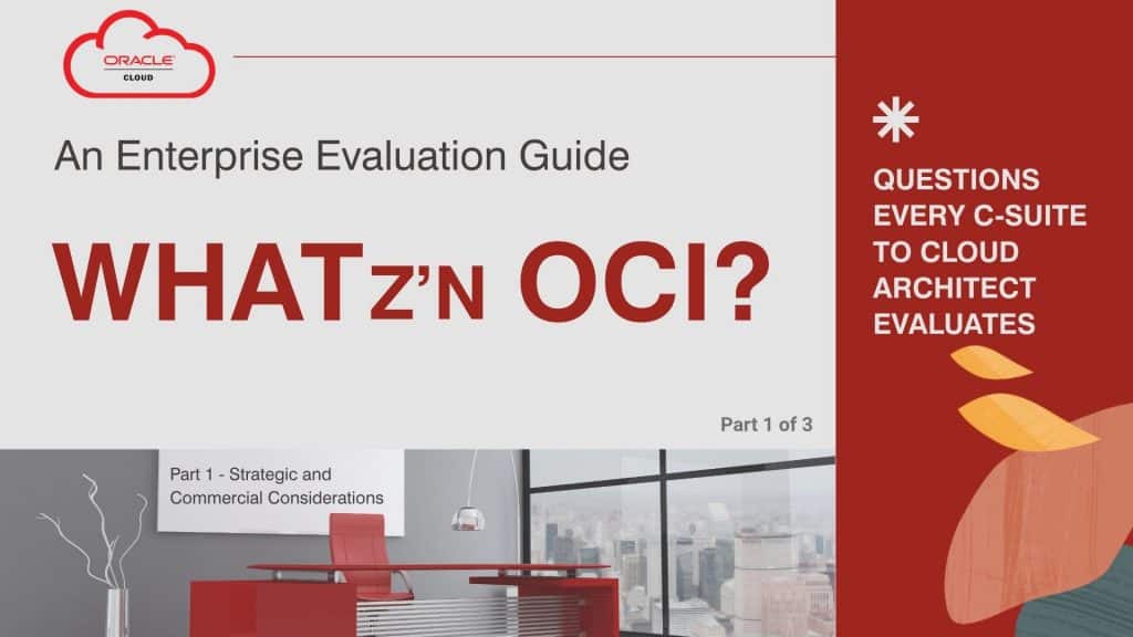 OCI Enterprise Evaluation Series - Part 1 