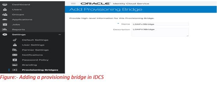 Adding a provisioning bridge in IDCS
