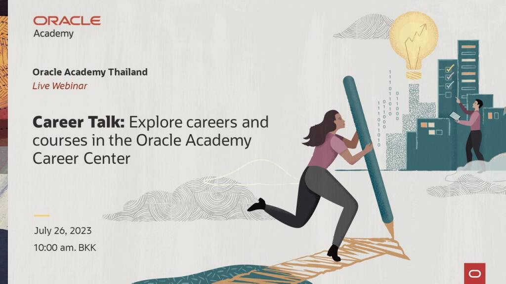 Career Talk by Oracle Academy Thailand connects educators and students ...