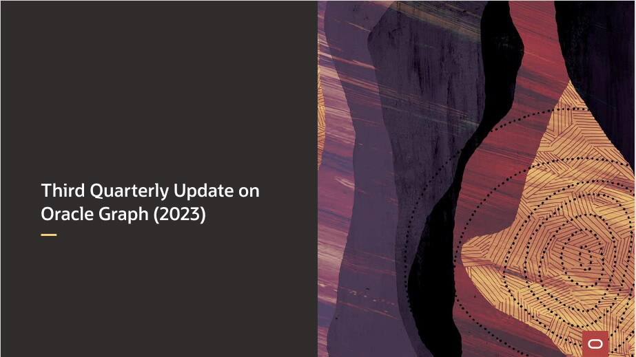 Third Quarterly Update on Oracle Graph (2023)