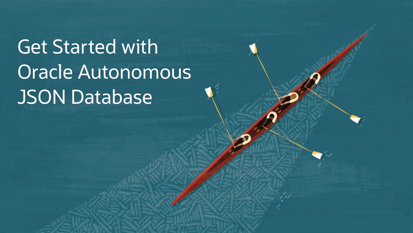 Get Started with Autonomous JSON Database