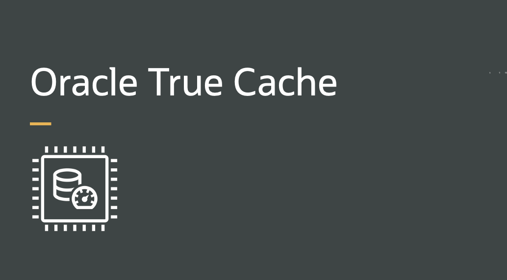 Oracle True Cache – AI World Round-Up + Get Hands On