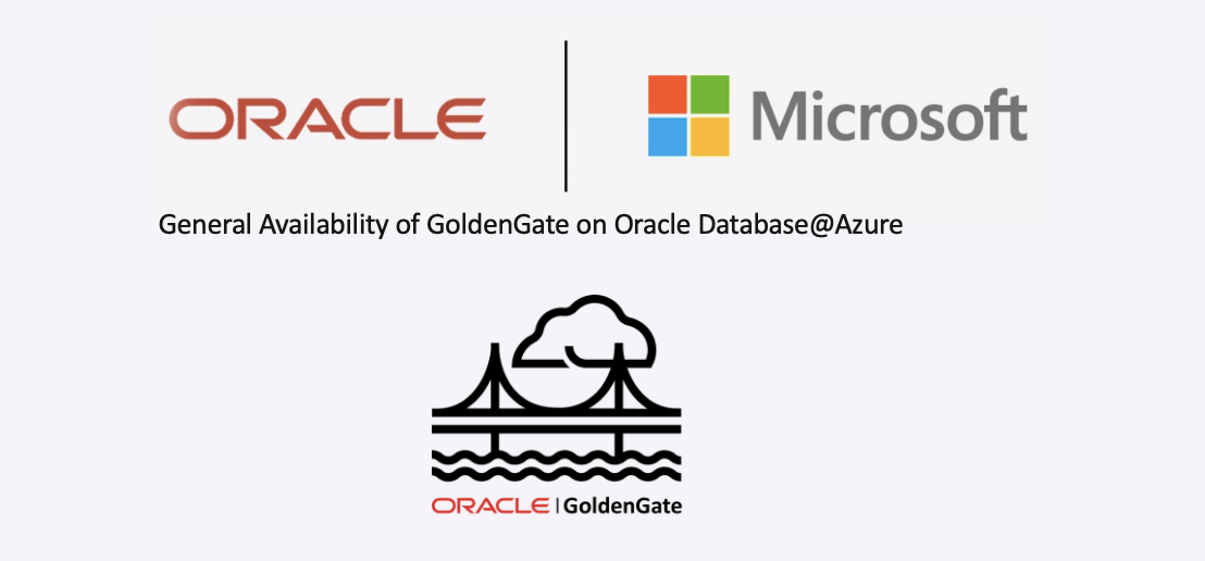 Part 2: Configuring Real-Time Data Replication with GoldenGate in Oracle Database@Azure