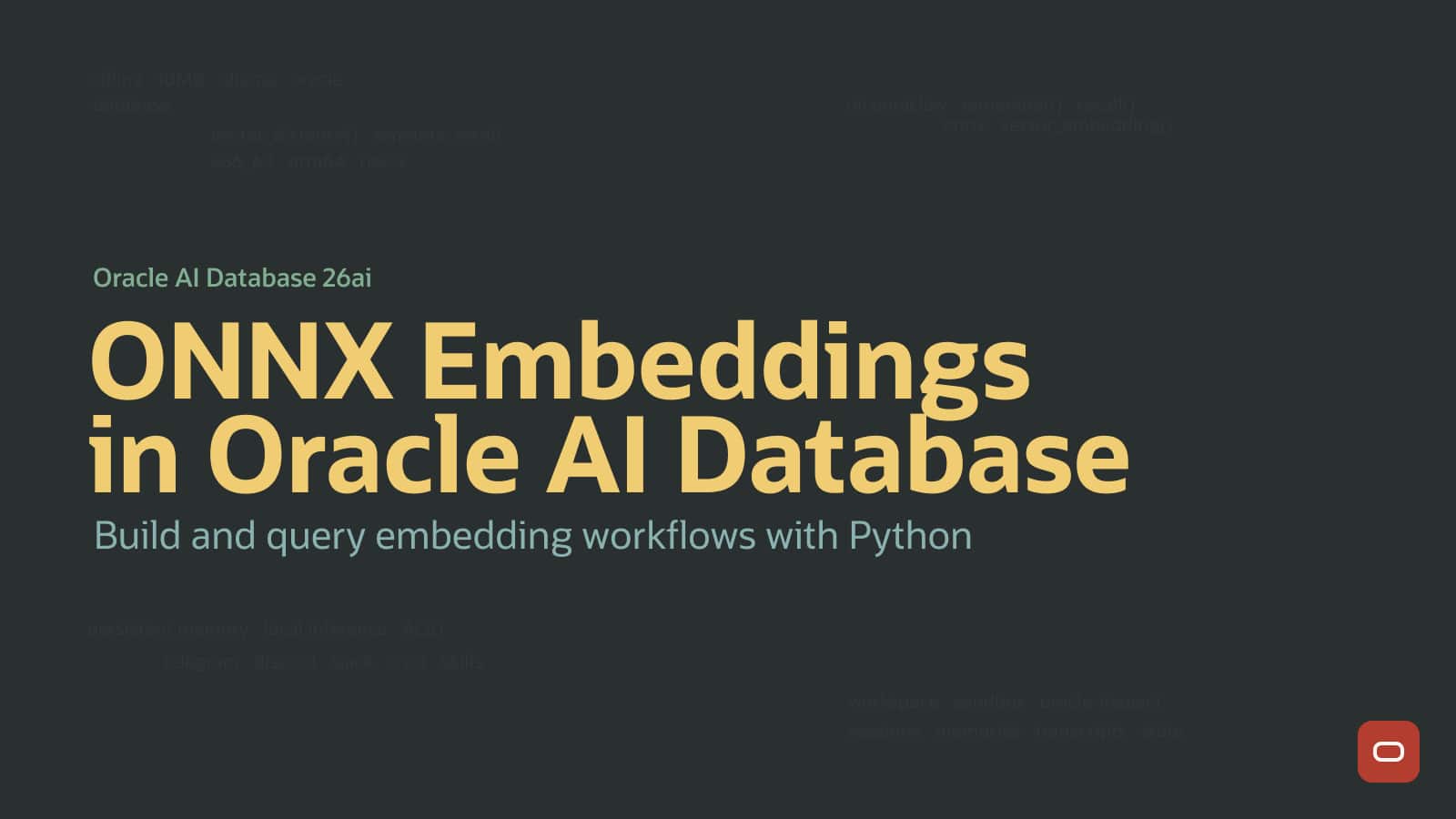 Building ONNX Embedding Workflows in Oracle AI Database with Python