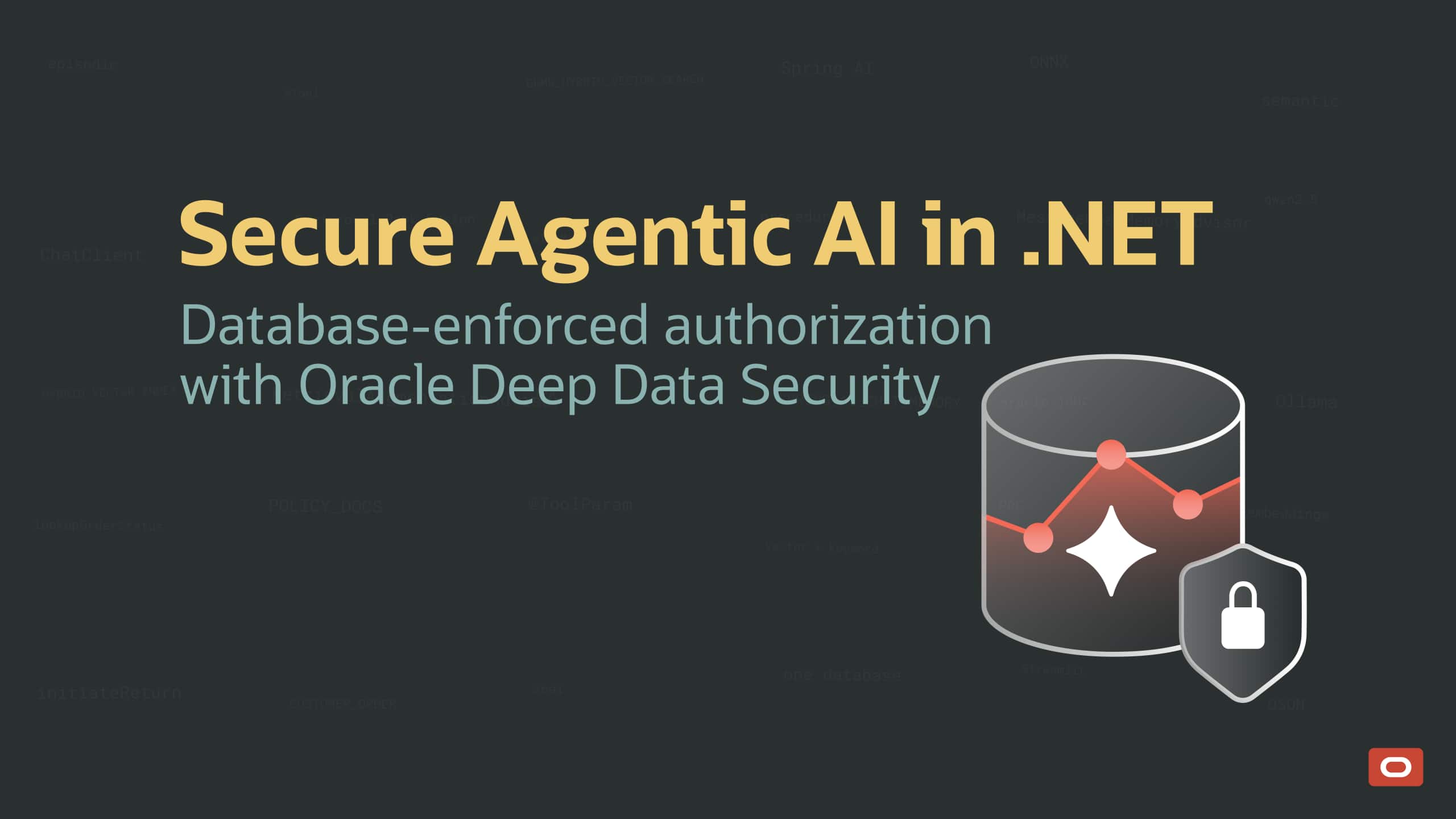 Database-Enforced Authorization for Agentic AI .NET Applications