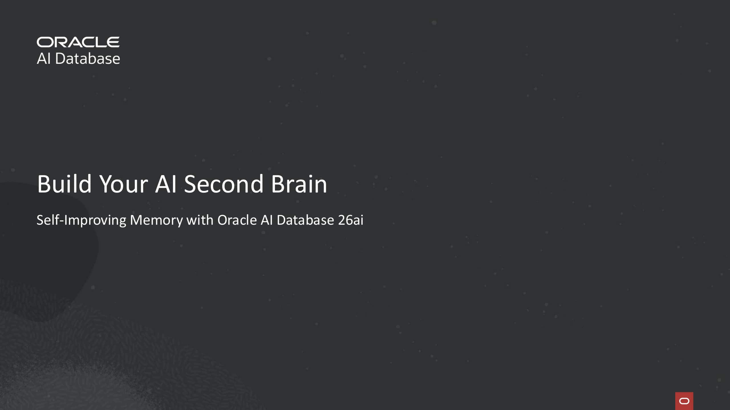 Build a Self-Improving Second Brain on Oracle AI Database
