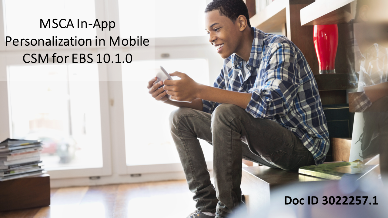 Using the In-App Personalization in Oracle Mobile SCM for EBS 10.1.0