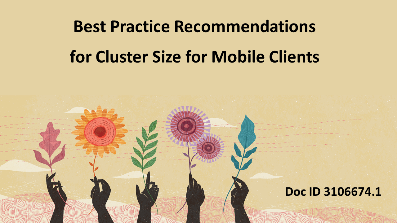 Recommendations for Cluster Size for Mobile Clients