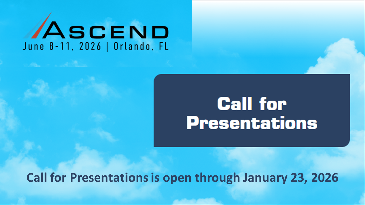 Ascend 2026: Call for Presentations Open Through January 23, 2026
