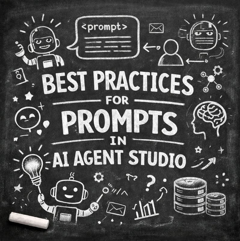 Best Practices for Prompts in AI Agent Studio
