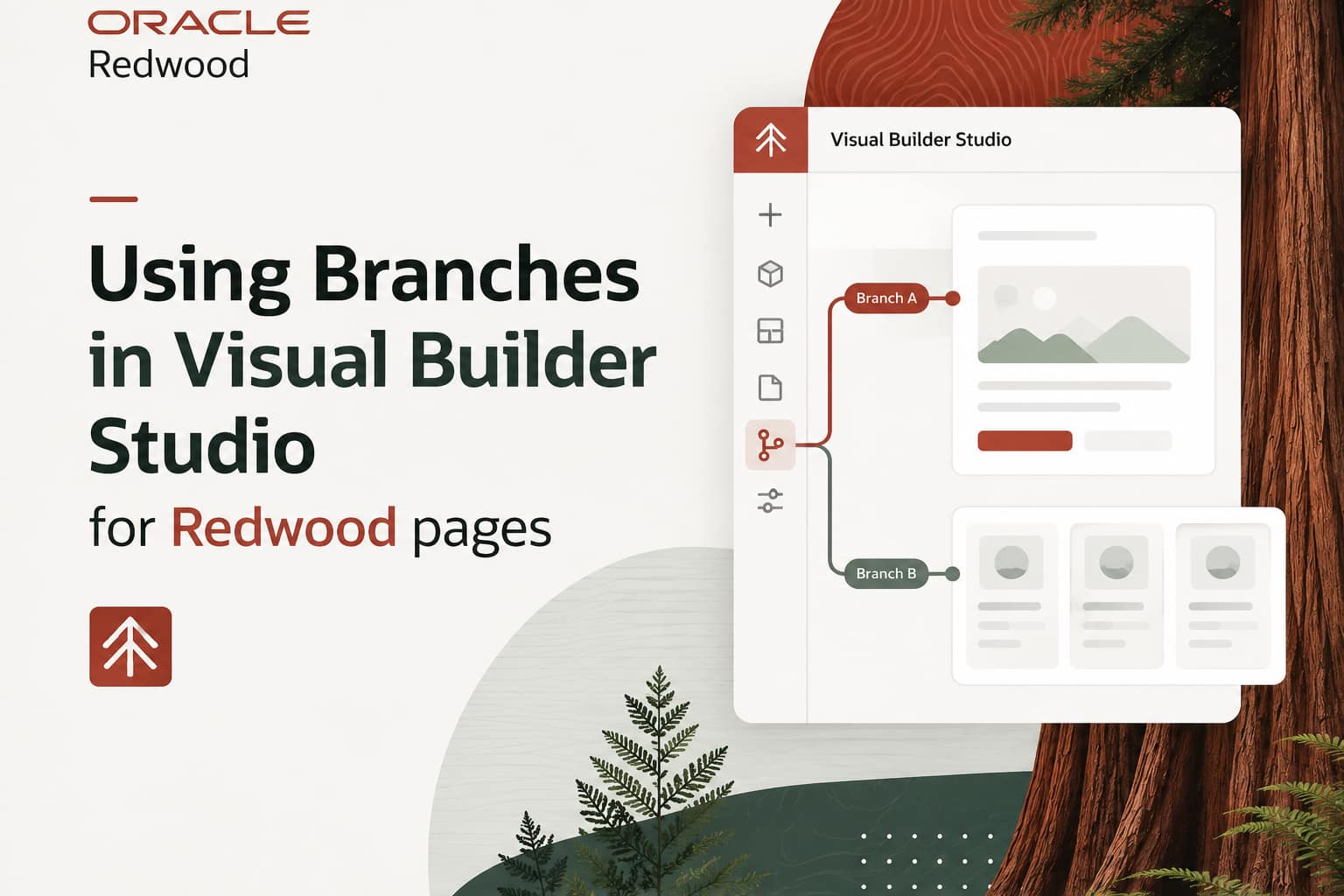 Using Branches in Visual Builder Studio for Redwood pages