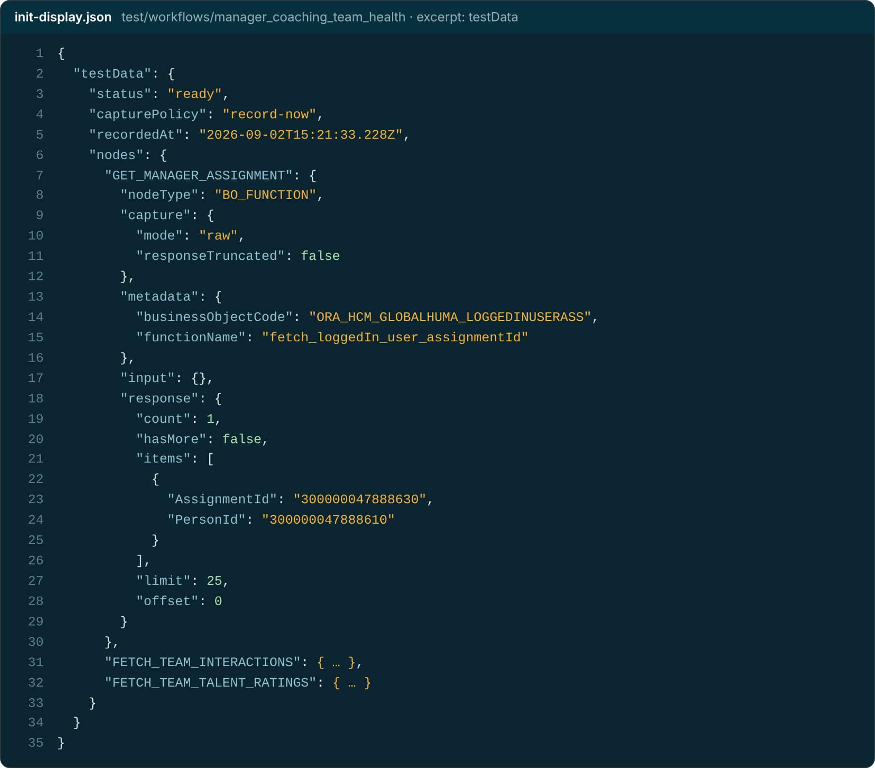 Excerpt of init-display.json showing the testData block: status, capture policy record-now, recordedAt, and the recorded response for the GET_MANAGER_ASSIGNMENT Business Object function.