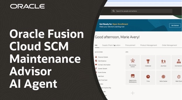 Maintenance Advisor agent in Oracle Fusion Cloud SCM