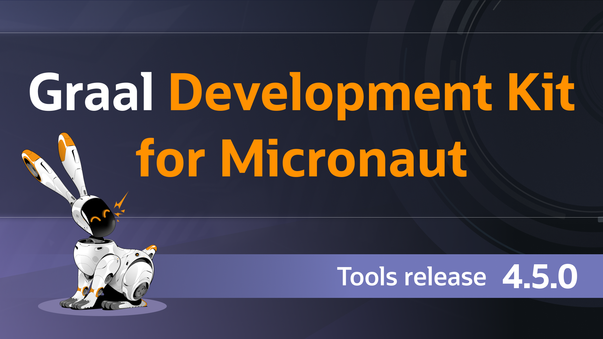 Announcing Tools for Graal Development Kit for Micronaut 4.5.0