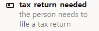 tax_return_needed output