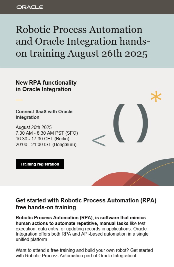 Robotic Process Automation and Oracle Integration hands-on training August 26th 2025