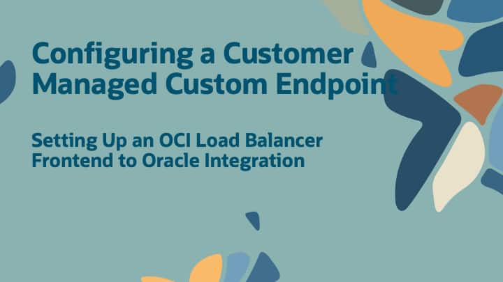 Configuring a Customer-Managed Custom Endpoint