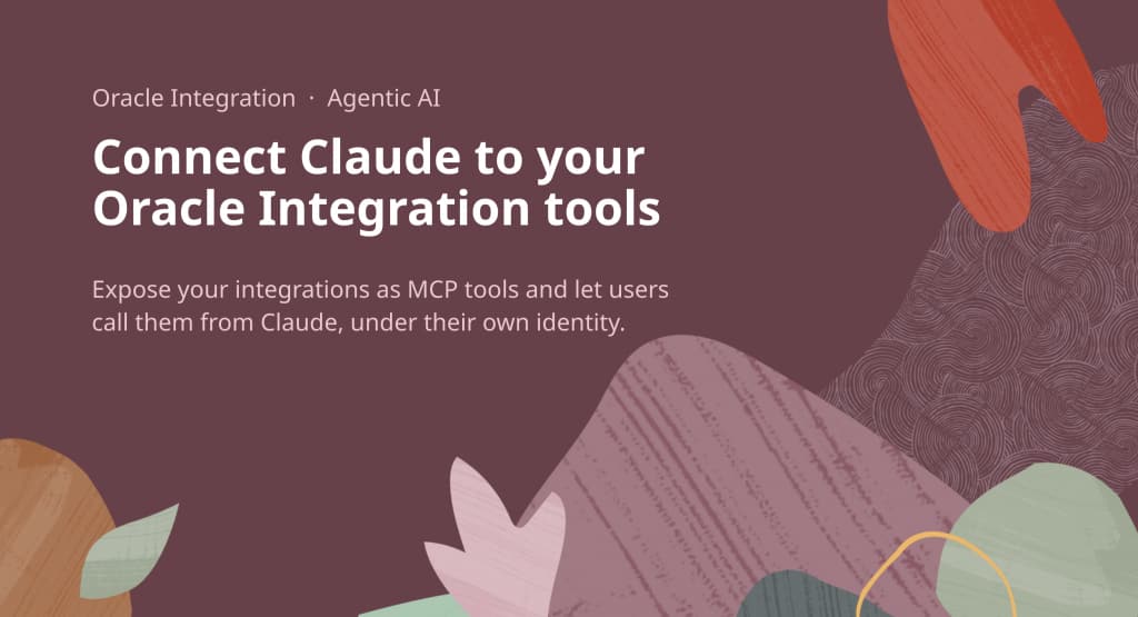This blog describes how to connect Claude to your Oracle Integration tools.