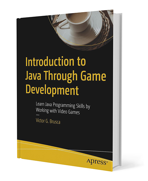 Introduction to Java Through Game Development