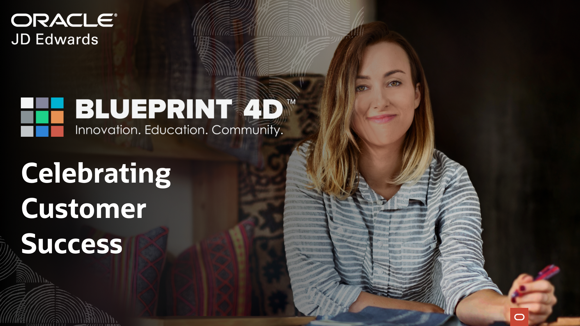 Let’s Talk JD Edwards and Customer Success at BLUEPRINT 4D