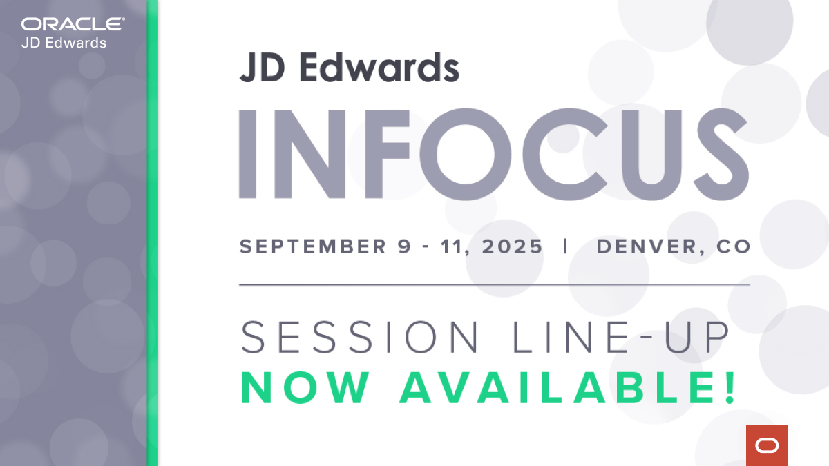 JD Edwards Product Enhancements on Display at INFOCUS