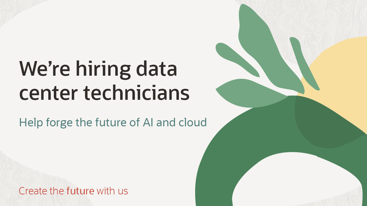 Data center careers:  Accelerating the AI revolution at Oracle