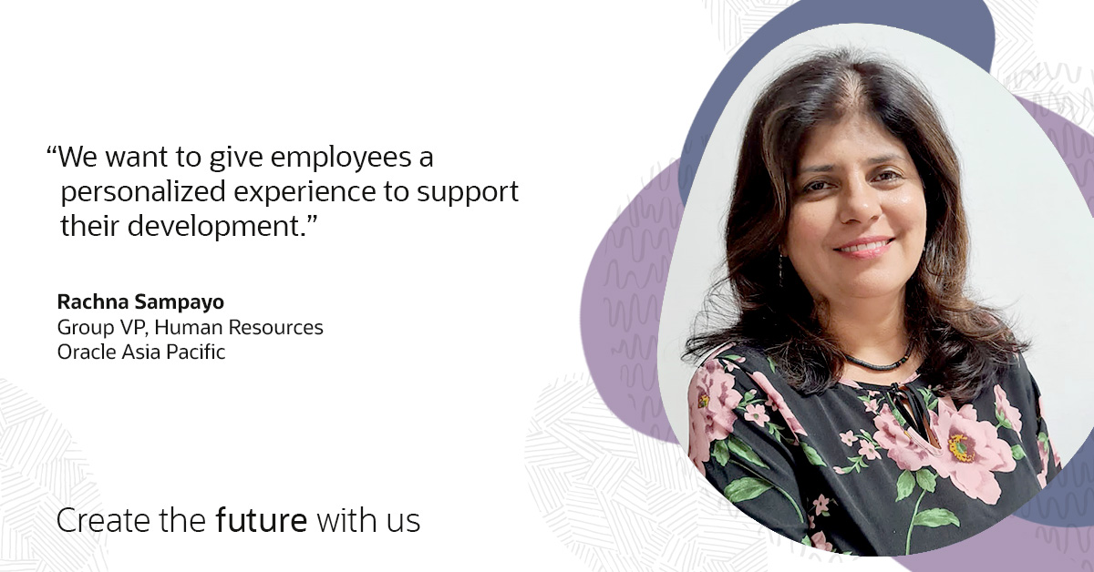 Rachna Sampayo, Group VP, HR Oracle Asia Pacific