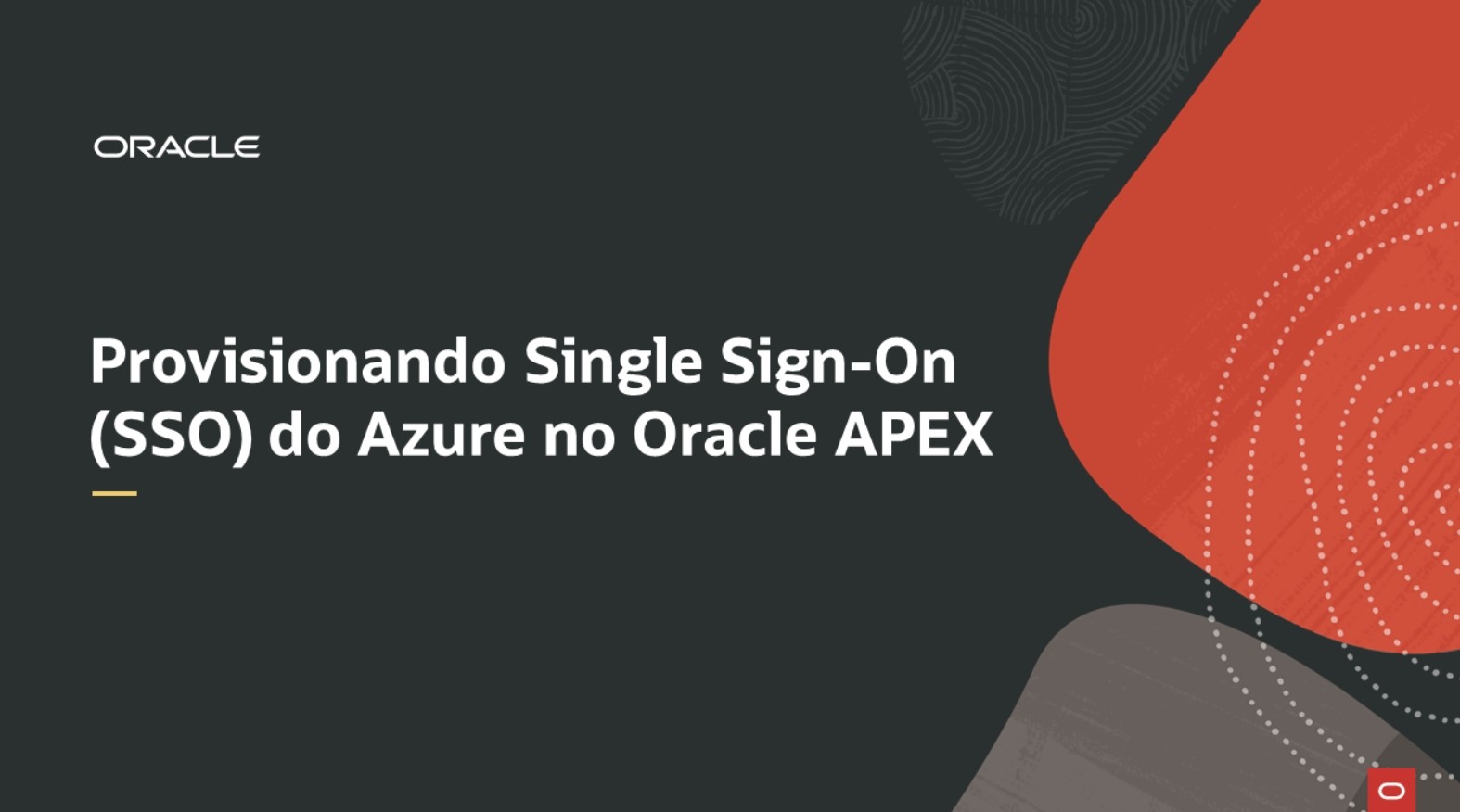 Provisionando Single Sign-On (SSO) do Azure no Oracle APEX