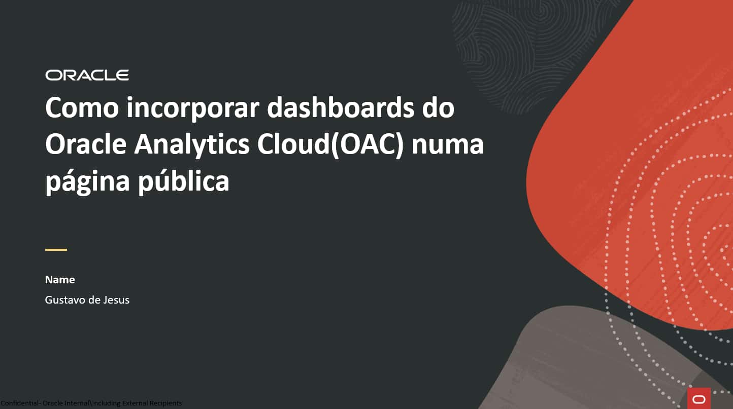 Como incorporar dashboards do Oracle Analytics Cloud(OAC) numa página pública