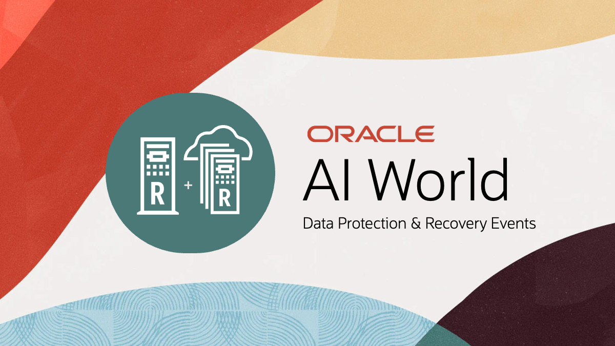 Don’t Miss: Exclusive Oracle Data Protection & Recovery Events at Oracle AI World