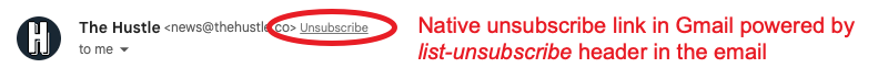 Example of native unsubscribe link in Gmail powered by list-unsubscribe header in the email