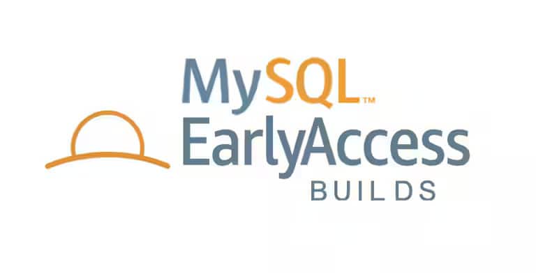 MySQL コミュニティ版のEarly Access リリースビルド