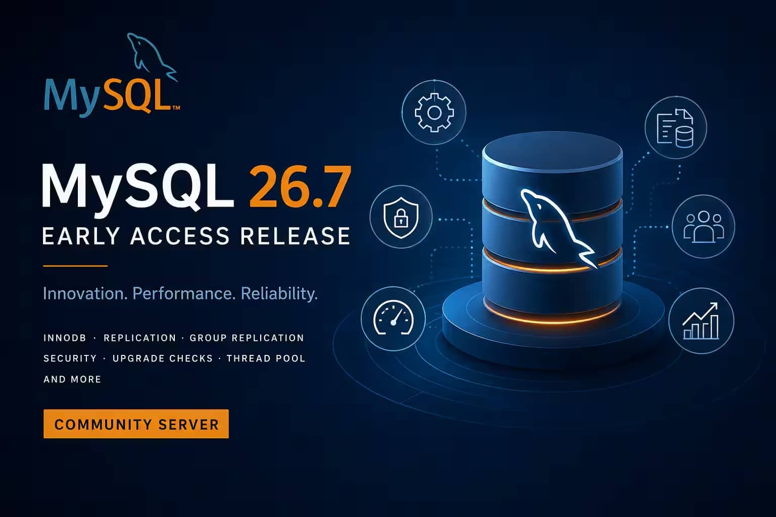MySQL Community Server 26.7 Early Access リリース