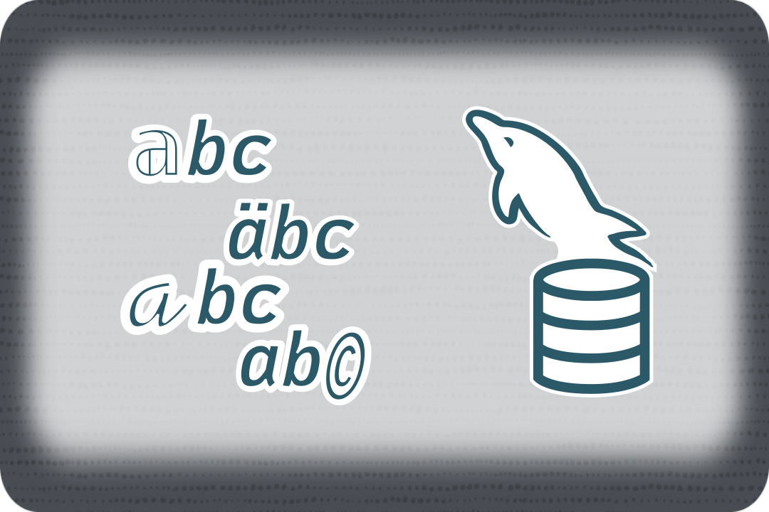 MySQL: Character Sets, Unicode, and UCA compliant collations | mysql