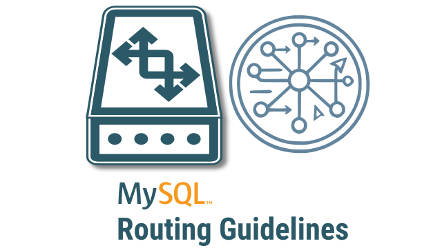 MySQL Routing Guidelines: Breaking Down the Mechanics in MySQL Router