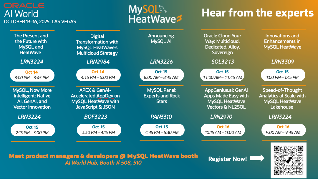 Get Ready for MySQL HeatWave at Oracle AI World 2025!
