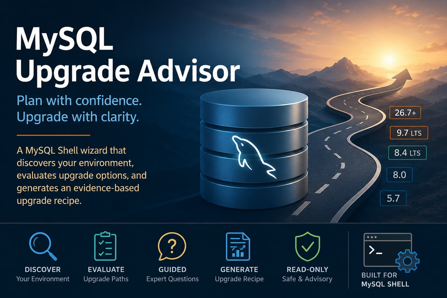 Help Test the MySQL Upgrade Advisor: A Community Upgrade-Planning Wizard for MySQL Shell
